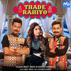 Thade Rahiyo - Kanika Kapoor